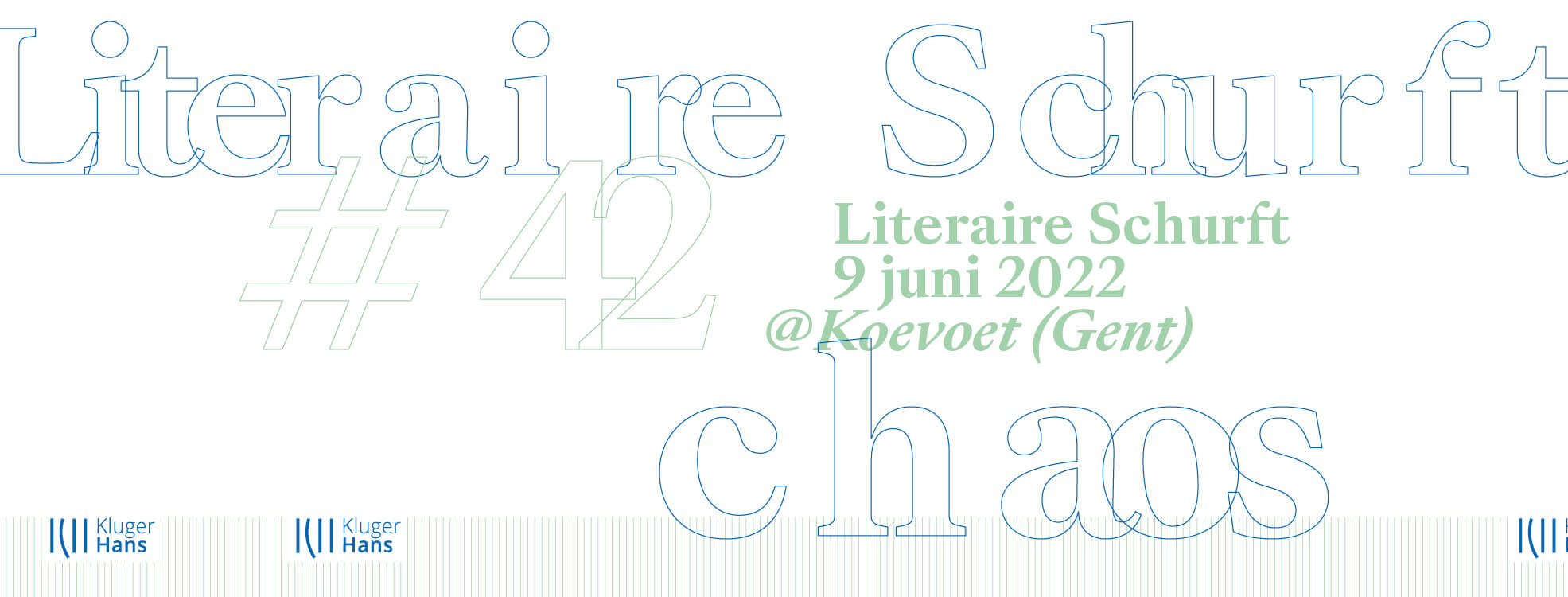 Featured image for “Chaos, chaos, chaos … Hier komt de Literaire Schurft van #42!”